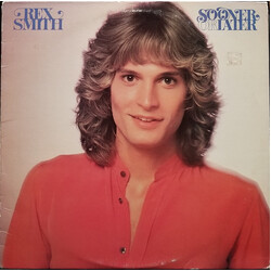 Rex Smith Sooner Or Later Vinyl LP USED