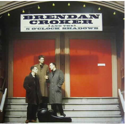Brendan Croker And The 5 O'Clock Shadows Brendan Croker And The 5 O'Clock Shadows Vinyl LP USED