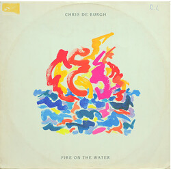 Chris de Burgh Fire On The Water Vinyl USED