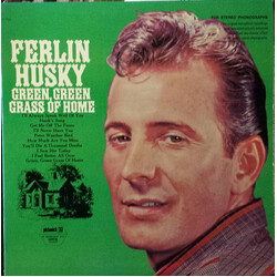 Ferlin Husky Green, Green Grass Of Home Vinyl LP USED