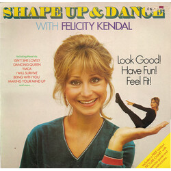 Felicity Kendal Shape Up And Dance With Felicity Kendal Vinyl LP USED