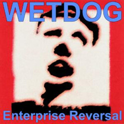 Wetdog Enterprise Reversal Vinyl LP USED