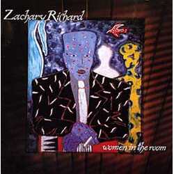 Zachary Richard Women In The Room Vinyl LP USED
