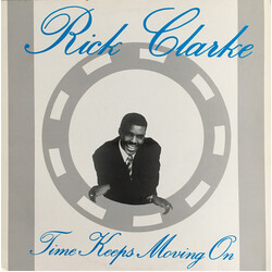 Rick Clarke Time Keeps Moving On Vinyl LP USED