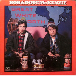 Bob & Doug McKenzie Great White North Vinyl LP USED