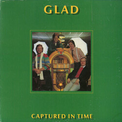 Glad (3) Captured In Time Vinyl LP USED