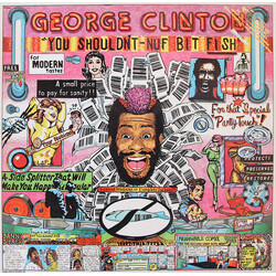 George Clinton You Shouldn't-Nuf Bit Fish Vinyl LP USED