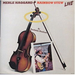 Merle Haggard Rainbow Stew - Live At Anaheim Stadium Vinyl LP USED