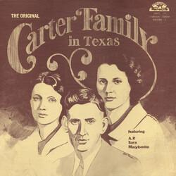 The Carter Family The Original Carter Family In Texas Volume 1 Vinyl LP USED