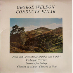 George Weldon / The Royal Philharmonic Orchestra / Pro Arte Orchestra Of London George Weldon Conducts Elgar Vinyl LP USED