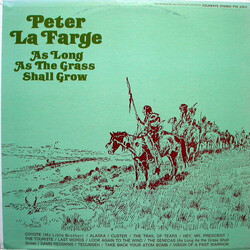 Peter LaFarge As Long As The Grass Shall Grow: American Indian Songs Of Protest Vinyl LP USED