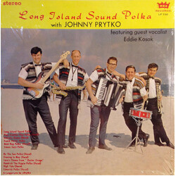 Johnny Prytko / Eddie Kosak Long Island Sound Polka With Johnny Prytko Vinyl LP USED