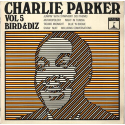 Charlie Parker Vol. 5 / Bird And Diz Vinyl LP USED