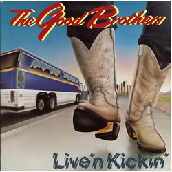 The Good Brothers (2) Live 'N Kickin' Vinyl LP USED