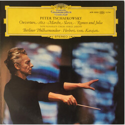 Pyotr Ilyich Tchaikovsky / Don Kosaken Chor Serge Jaroff / Berliner Philharmoniker / Herbert von Karajan Overture 1812 • Marche Slave • Romeo And Juli