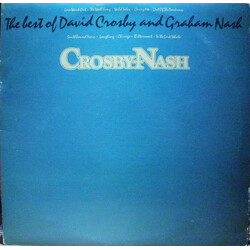 Crosby & Nash The Best Of David Crosby And Graham Nash Vinyl LP USED