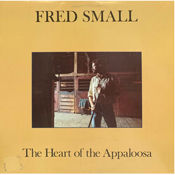 Fred Small The Heart Of The Appaloosa Vinyl LP USED