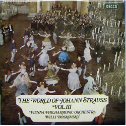 Johann Strauss Jr. / Willi Boskovsky / Wiener Philharmoniker The World Of Johann Strauss Vol. III Vinyl LP USED