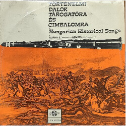 Burka Sándor / János Németh Történelmi Dalok Tárogatóra És Cimbalomra * Hungarian Historical Songs Vinyl LP USED