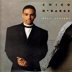 Chico DeBarge Kiss Serious Vinyl LP USED