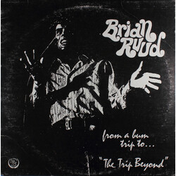 Brian Ruud From A Bum Trip To... "The Trip Beyond" Vinyl LP USED