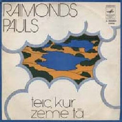 Raimonds Pauls Teic, Kur Zeme Tā Vinyl LP USED