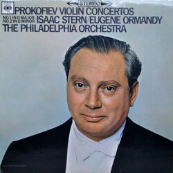 Sergei Prokofiev / Isaac Stern / Eugene Ormandy / The Philadelphia Orchestra Violin Concertos (No. 1 In D Major No. 2 In G Minor) Vinyl LP USED