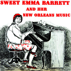 Emma Barrett Sweet Emma Barrett And Her New Orleans Music Vinyl LP USED