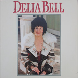 Delia Bell Delia Bell Vinyl LP USED