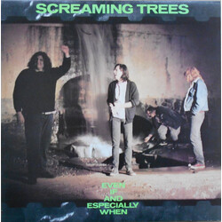 Screaming Trees Even If And Especially When Vinyl LP USED