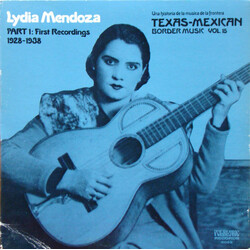 Lydia Mendoza Part 1: First Recordings 1928 - 1938 Vinyl LP USED