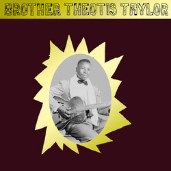 Theotis Taylor Brother Theotis Taylor Vinyl LP USED