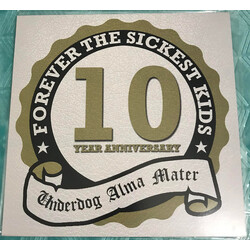 Forever The Sickest Kids Underdog Alma Mater 10 Year Anniversary Vinyl LP USED