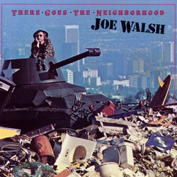 Joe Walsh There Goes The Neighborhood Vinyl LP USED