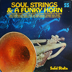 Soul Strings & A Funky Horn Soul Strings & A Funky Horn Vinyl LP USED