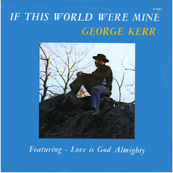 George Kerr If This World Were Mine Vinyl LP USED