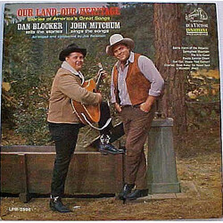 Dan Blocker / John Mitchum Our Land - Our Heritage Vinyl LP USED