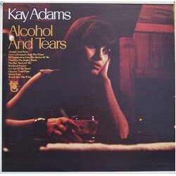 Kay Adams Alcohol And Tears Vinyl LP USED