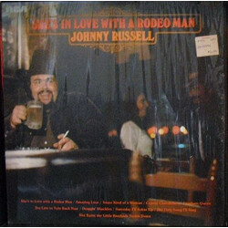 Johnny Russell (2) She's In Love With A Rodeo Man Vinyl LP USED