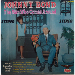 Johnny Bond The Man Who Comes Around Vinyl LP USED