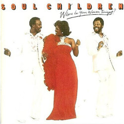 Soul Children Where Is Your Woman Tonight? Vinyl LP USED