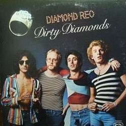 Diamond Reo Dirty Diamonds Vinyl LP USED
