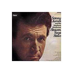 Sonny James And The Southern Gentlemen Heaven Says Hello Vinyl LP USED