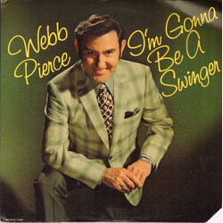 Webb Pierce I'm Gonna Be A Swinger Vinyl LP USED