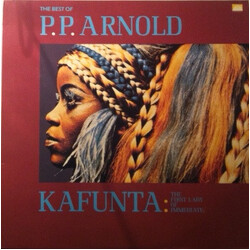 P.P. Arnold The Best Of... Kafunta : The First Lady Of Immediate Vinyl LP USED