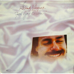 Roland Vazquez Feel Your Dream Vinyl LP USED