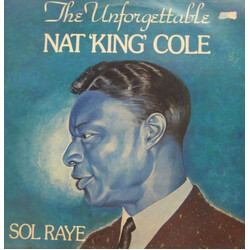 Sol Raye The Unforgettable Nat "King" Cole Vinyl LP USED