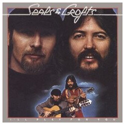 Seals & Crofts I'll Play For You Vinyl LP USED