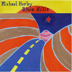 Michael Hurley Blue Hills Vinyl LP USED