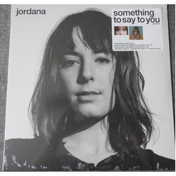 Jordana (7) Something To Say To You Vinyl LP USED